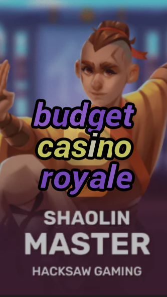 budget casino royale-3xn3u5udepyz9m9w5iat.com